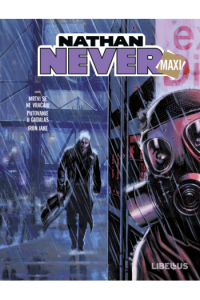 Nathan Never Maxi 08 - Mrtvi se ne vraćaju / Putovanje u Gadalas / Iron Jake (Strip) - naslovnica
