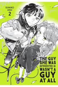 The Guy She Was Interested In Wasnt a Guy at All, Vol. 2 (Manga) - naslovnica