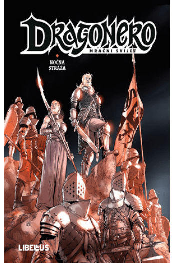 Dragonero - Mračni svijet 01: Noćna straža, Krik iz dubine, Studeni demoni (Strip) - naslovnica