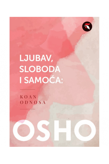 Ljubav, sloboda i samoća: Koan odnosa - naslovnica