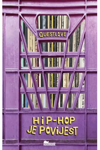 Hip-hop je povijest - naslovnica