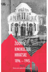 Židovi u kinokulturi Hrvatske 1896.-1945. - naslovnica