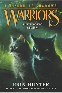Warriors: A Vision Of Shadows #6: The Raging Storm - naslovnica