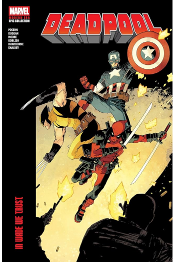 Deadpool Modern Era Epic Collection: In Wade We Trust (Strip) - naslovnica