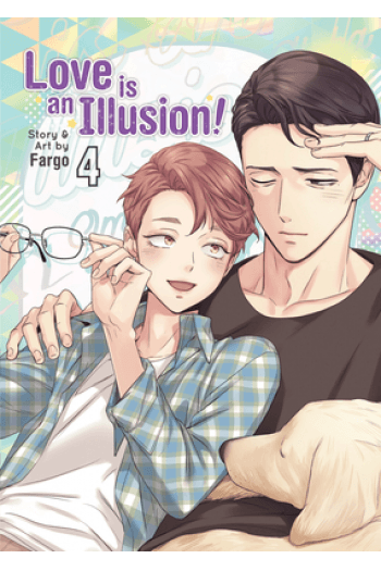 Love Is An Illusion! Vol. 4 (Manga) - naslovnica
