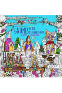 Zendoodle Coloring Presents Gnomes in the Neighborhood - naslovnica