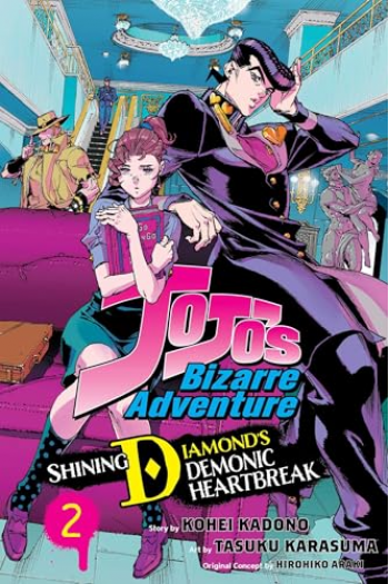 JoJos Bizarre Adventure: Shining Diamonds Demonic Heartbreak, Vol. 2 (Manga) - naslovnica