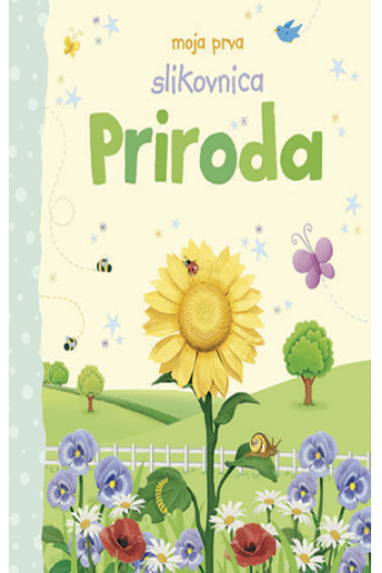 Moja prva slikovnica: Priroda - naslovnica