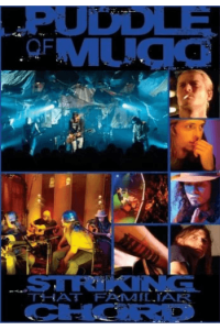 Puddle Of Mudd - Striking That Familiar Chord LIVE DVD - omot