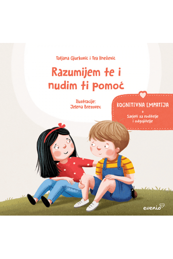 Empatija - Razumijem te i nudim ti pomoć - Kognitivna empatija (Slikovnica) - naslovnica