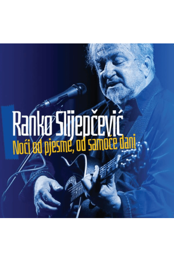 Ranko Sljepčević - Noći od pjesme, od samoće dani CD - omot