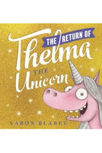 The Return of Thelma the Unicorn (Slikovnica) - naslovnica