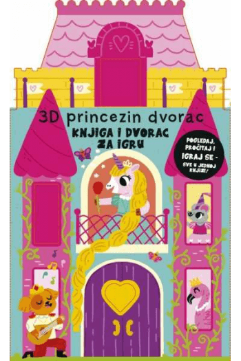 3D princezin dvorac - knjiga i dvorac za igru (Slikovnica) - naslovnica