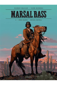Maršal Bass 1: Crna banda – Krvava obitelj (Strip) - naslovnica