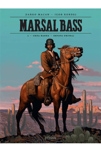Maršal Bass 1: Crna banda – Krvava obitelj (Strip) - naslovnica