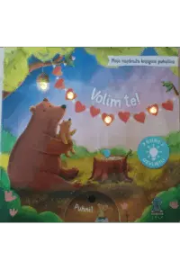 Moja najdraža knjigica puhalica: Volim te! knjiga