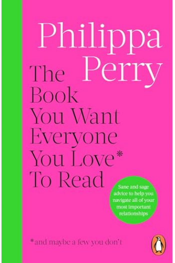 The Book You Want Everyone You Love* To Read * - naslovnica
