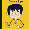 Mali ljudi, veliki snovi: Bruce Lee (Slikovnica) - naslovnica
