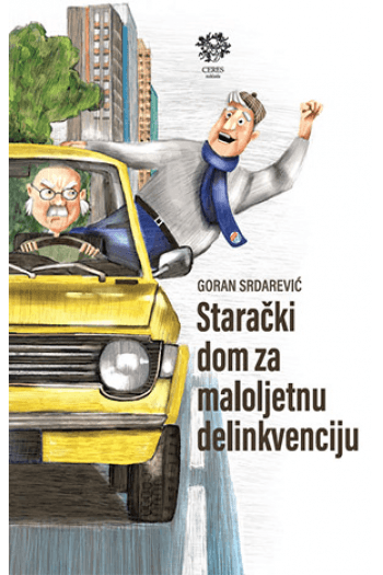 Starački dom za maloljetnu delikvenciju - naslovnica