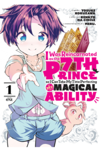 I Was Reincarnated as the 7th Prince soI Can Take My Time Perfecting My Magical Ability, (Manga) - naslovnica