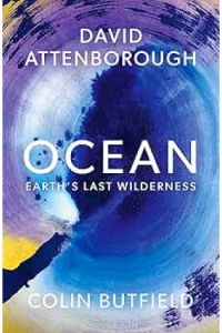 Ocean: How to Save Earth's Last Wilderness - naslovnica