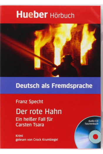 Der Rote Hahnein Heißer Fall Für Carsten Tsara; Niveaustufe B1 (Rječnik) - naslovnica