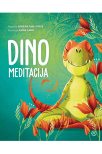 Dino meditacija (Slikovnica) - naslovnica