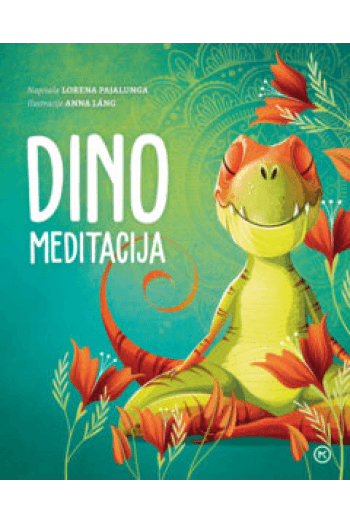 Dino meditacija (Slikovnica) - naslovnica