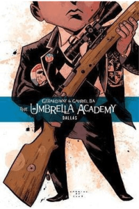 Umbrella Academy Vol. 02: Dallas (Strip) - naslovnica