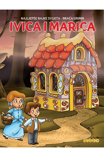 Ivica i Marica 265x195 mm (Slikovnica) - naslovnica