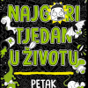 Najgori tjedan u životu - Petak - naslovnica