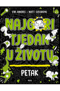 Najgori tjedan u životu - Petak - naslovnica