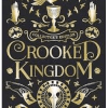 Crooked Kingdom Collector's Edition (Six of Crows #02) - naslovnica