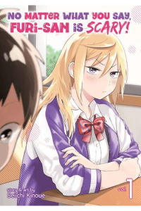 No Matter What You Say, Furi-San Is Scary! Vol. 1 (Manga) - naslovnica