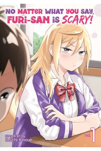 No Matter What You Say, Furi-San Is Scary! Vol. 1 (Manga) - naslovnica