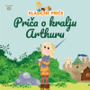 Priča o kralju Arthuru (Slikovnica) - naslovnica
