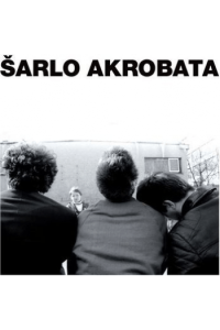 Šarlo Akrobata - Bistriji ili tuplji čovek LP - omot