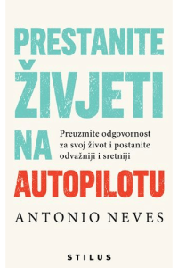 Prestanite živjeti na autopilotu - naslovnica