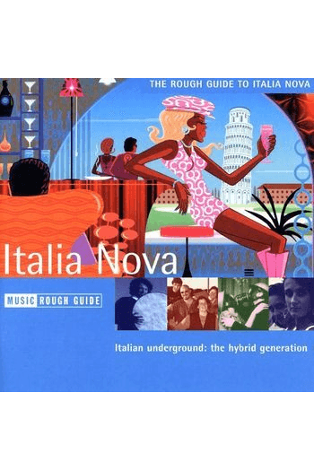 The Rough Guide To - Italia Nova CD - omot
