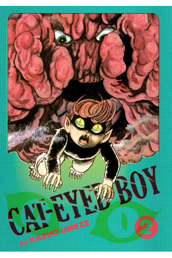 Cat-Eyed Boy: The Perfect Edition, Vol. 2 (Manga) - naslovnica