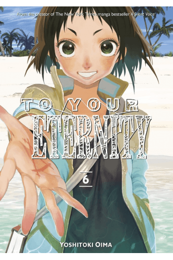 To Your Eternity, Vol. 06 (Manga) - naslovnica