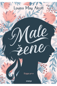 Male žene - knjiga prva (izd. 2024) - naslovnica