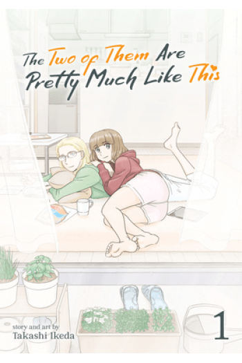 Two Of Them Are Pretty Much Like This Vol. 1 (Manga) - naslovnica