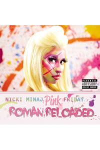 Pink Friday: Roman Reloaded  (Ltd. Edition)