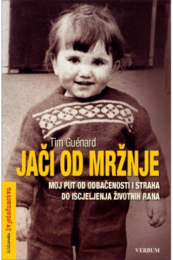 Jači od mržnje - Moj put od odbačenosti i straha do iscjeljenja životnih rana - naslovnica