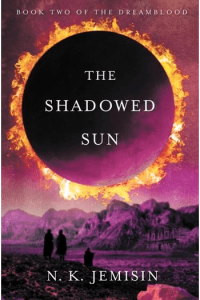 The Shadowed Sun (Dreamblood #02) - naslovnica