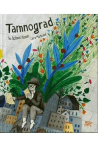Tamnograd (Slikovnica) - naslovnica