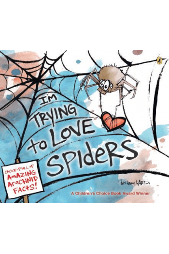Im Trying to Love Spiders (Slikovnica) - naslovnica
