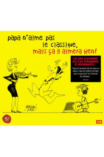 Various Artists - Classique - Papa Naime Pas ,Mais Ca Il Aimera Bien CD - omot