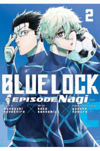 Blue Lock: Episode Nagi, Volume 2 (Manga) - naslovnica
